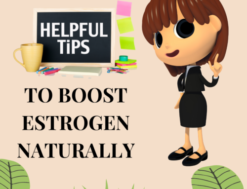 Tips to Boost Estrogen Naturally